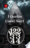 Libro 11,22,33,44 I Quattro Codici Sacri