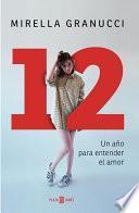 12 Un año para entender el amor