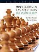222 celadas en las aperturas del peón de rey
