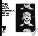 25 años Filmoteca de la UNAM.