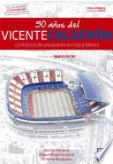 50 años del Vicente Calderón