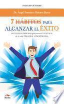 7 Hábitos para alcanzar el éxito