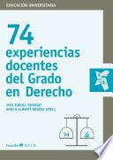 74 experiencias docentes del Grado en Derecho