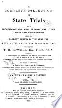 A Complete Collection of State Trials and Proceedings for High Treason and Other Crimes and Misdemeanors