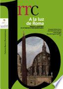 A la luz de Roma. Santos y santidad en el barroco iberoamericano. Volume II: España, espejo de santos