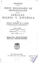 A new pronouncing dictionary of the Spanish and English languages: English-Spanish