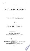 A Practical Method of Learning to Speak Correctly the Castilian Language