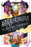 Abracadabra 2. El misterio esmeralda