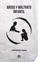 Abuso y maltrato infantil