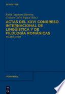 Actas del XXVI Congreso Internacional de Lingüística y de Filología Románicas. Tome IV