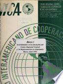 Actividades en la iniciacion del Centro Regional Central y la Representacion en Guatemala Marzo-Abril 1995
