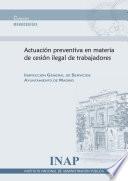 Actuación preventiva en materia de cesión ilegal de trabajadores