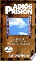 Adiós prisión