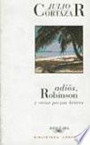 Adiós, Robinson y otras piezas breves