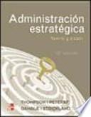 Administración estrategia: teoría y casos