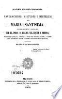 Advocaciones, virtudes y misterios de Maria Santisima