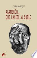 Libro Agamenón... Que cayese al suelo