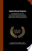 Agricultural Inquiry