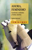 Ahora, Feminismo