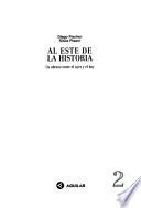 Al este de la historia