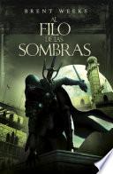 Al filo de las sombras (El Ángel de la Noche 2)