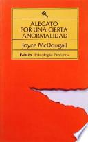Alegato por una cierta anormalidad
