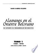 Alemanes en el Oriente boliviano: 1535-1918
