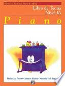 Alfred's Basic Piano Course: Spanish Edition Theory Book 1A