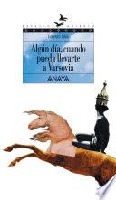 Algún día, cuando pueda llevarte a Varsovia
