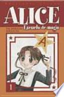 Alice escuela de magia 1 / Alice magic school