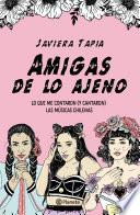 Amigas de lo ajeno