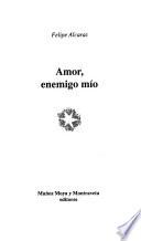 Amor, enemigo mío
