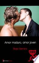 Amor maduro, amor joven