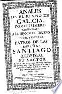 Anales de el reyno de Galicia