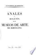 Anales y boletin de los museos de arte de Barcelona