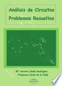 Análisis de circuitos: Problemas resueltos