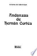 Andanzas de Hernán Cortés