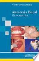 Anestesia Bucal/ Dental Anesthesia