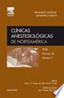 Anestesia cardíaca : presente y futuro