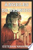 Ángeles de Granito