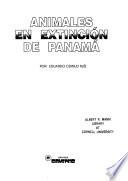 Animales en extinción de Panamá