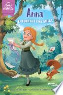 Anna encuentra una amiga