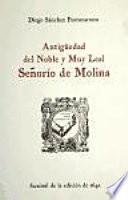 Antigüedad del Noble y Muy Leal Señorío de Molina