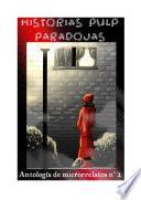 Antología de microrrelatos nº 2: Paradojas
