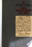 Antología general de la prosa en el Perú: De siglo XVIII al XIX