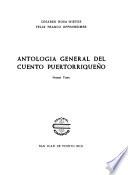 Antología general del cuento puertorriqueño