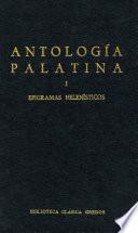 Antología Palatina I. Epigramas helenísticos