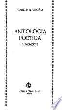 Antología poética, 1945-1973