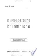 Antropogeografía colombiana
