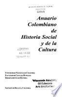 Anuario colombiano de historia social y de la cultura